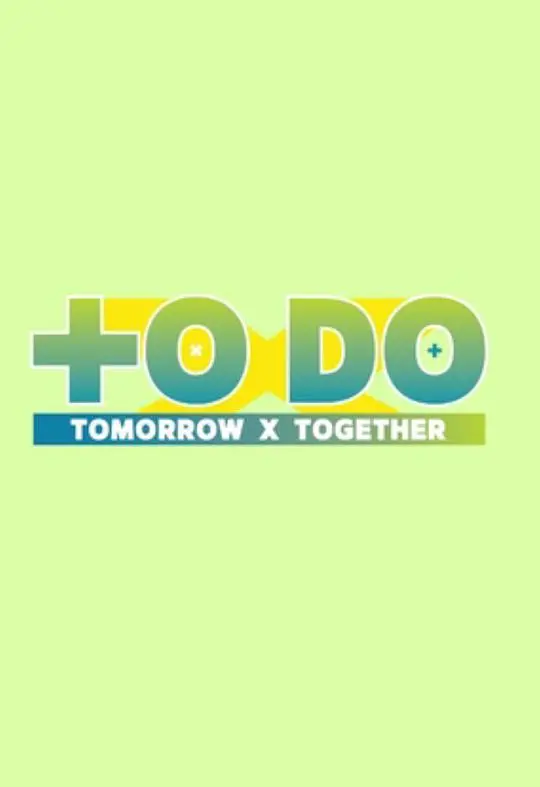《TO DO X TOMORROW X TOGETHER》：记录少年们的闪耀瞬间